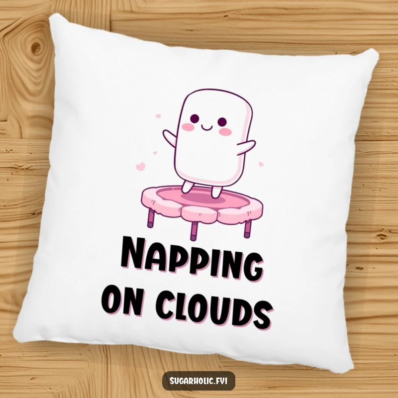 Funny pillow featuring a smiling marshmallow character bouncing on a candy floss trampoline, providing comfort with a side of sweet, whimsical humor.