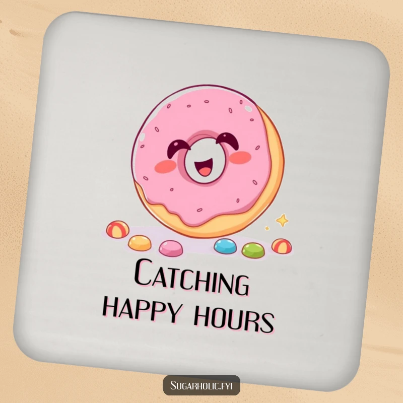 Funny Drink Coaster with a giggling donut catching candy through its hole, protecting surfaces with humor.