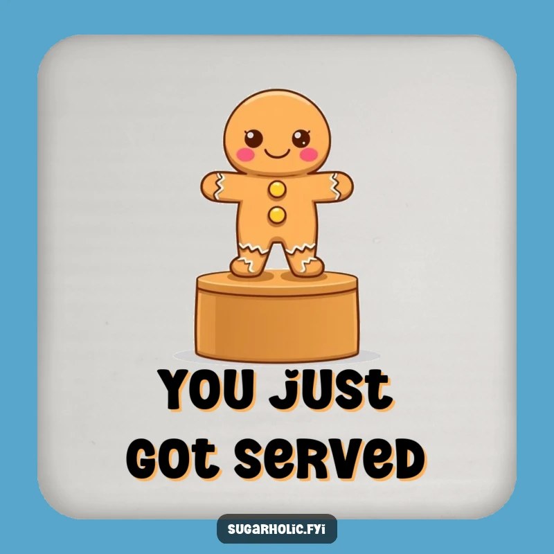 Funny Gingerbread Podium Coaster - Victorious Cookie Table Saver, Gift