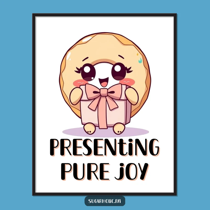 Funny Donut Unwrap Present Poster - Joyful & Humorous Wall Art