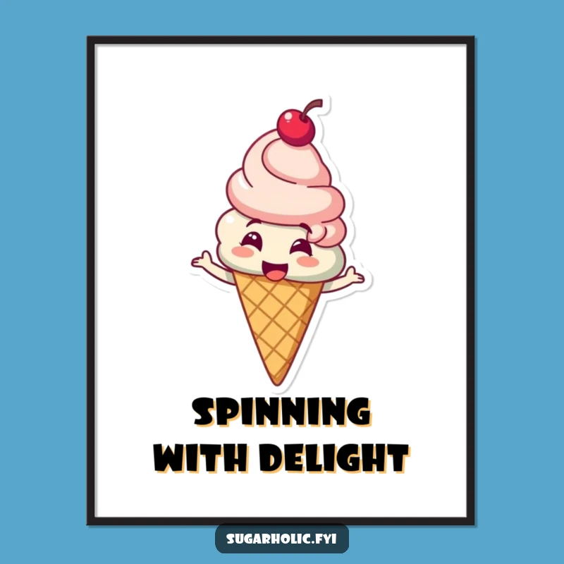 Funny Ice Cream Spin Poster: Giggling Cherry Character Art, Great Funny Gift