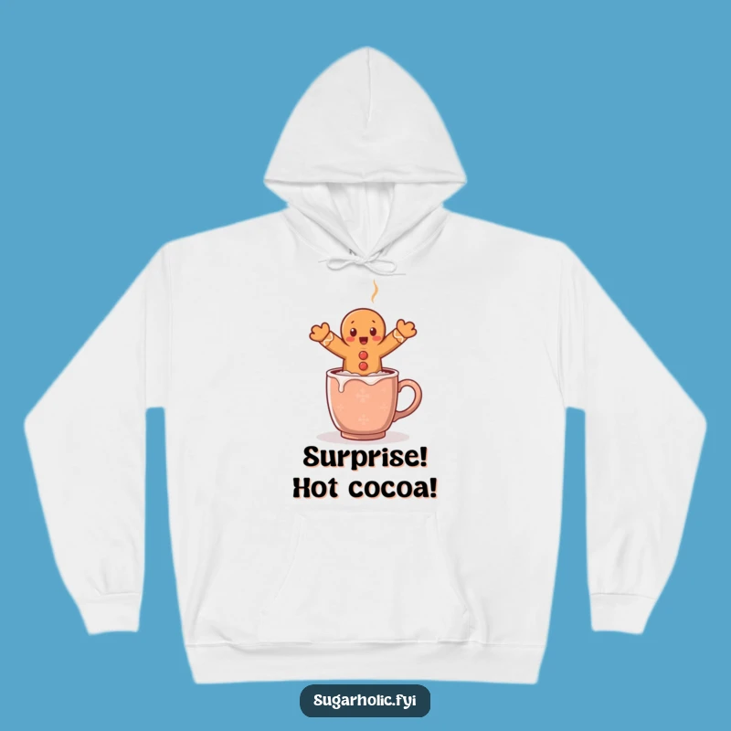 Funny Surprised Gingerbread Man Cocoa Leap Hoodie - Cozy Holiday Sweatshirt Funny Gift