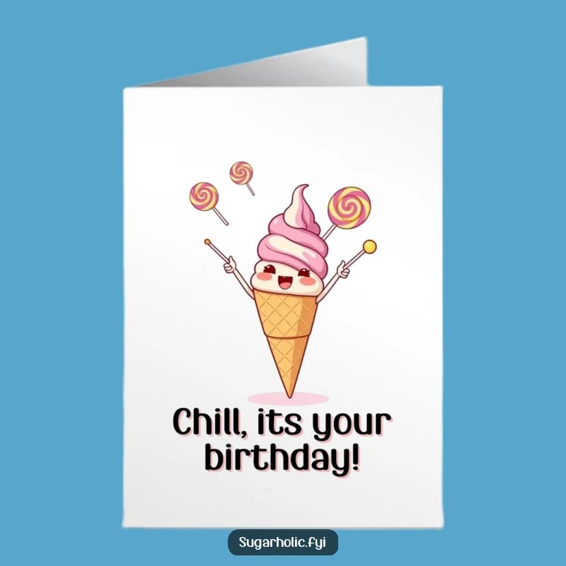 Free Printable Ice Cream Birthday Card Juggling Fun