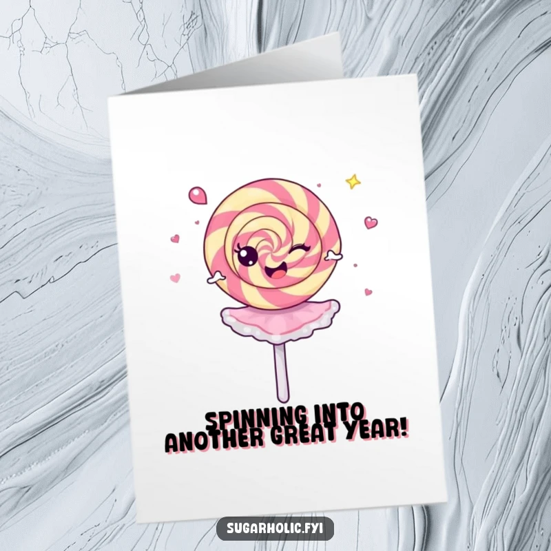 Funny Free Printable Birthday Card featuring a cheerful lollipop spinning like a giddy ballerina, perfect for a sweet celebration.
