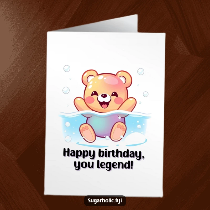 Funny free printable birthday card illustration of a happy gummy bear swimming playfully in a fizzy soda pool, bubbles galore.