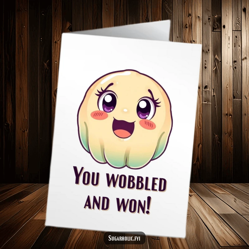 Funny Free Printable Congratulations Card with a wobbly jelly rolling ecstatically, perfect for any celebratory occasion.