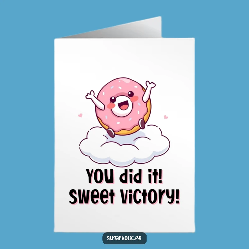 Free Printable Doughnut Cartwheel Congrats Card: Funny Downloadable Gift for Sweet Success
