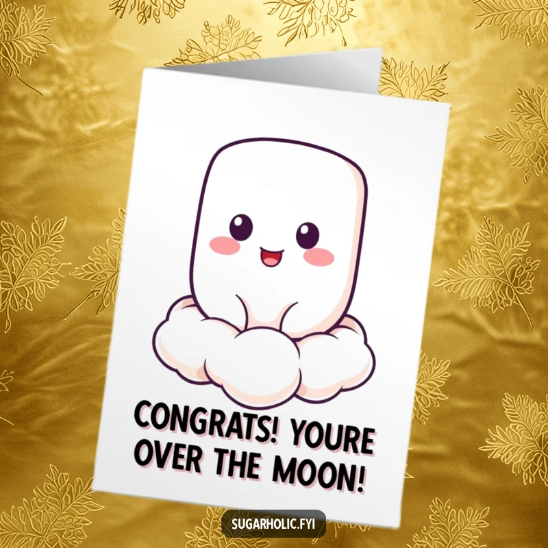 Free printable congratulations card with a cheerful marshmallow character blissfully floating on a soft cloud.