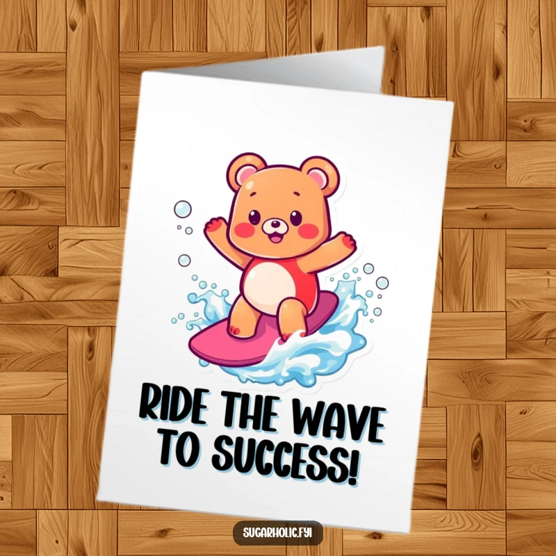 Funny Free Printable Congratulations Card: A gummy bear character confidently surfing a fizzy soda wave.