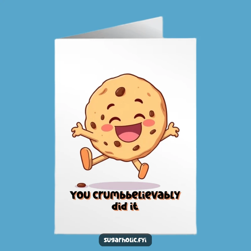 Free Printable Silly Cookie Congrats Card: Joyful Tumble Downloadable Gift
