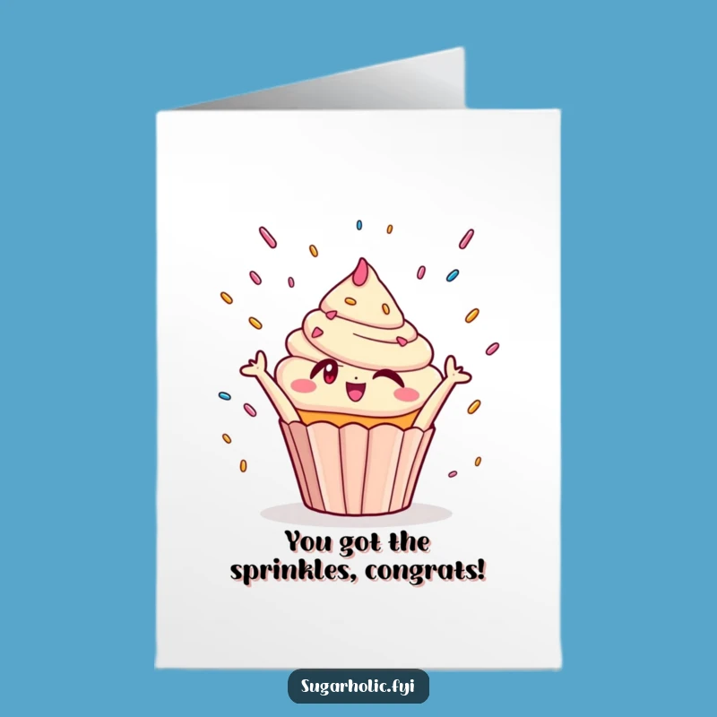 Free Printable Congrats Card - Cupcake Reaching for Sprinkles Funny Downloadable Gift
