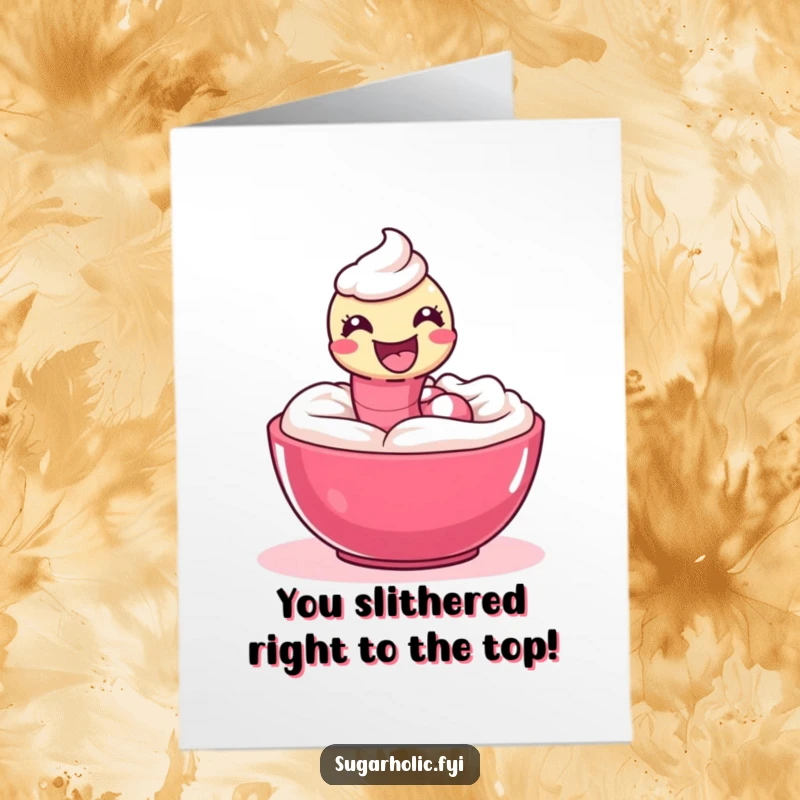 Funny Free Printable Congratulations Card showing a happy gummy worm enjoying a swim in a bowl of sweet icing.