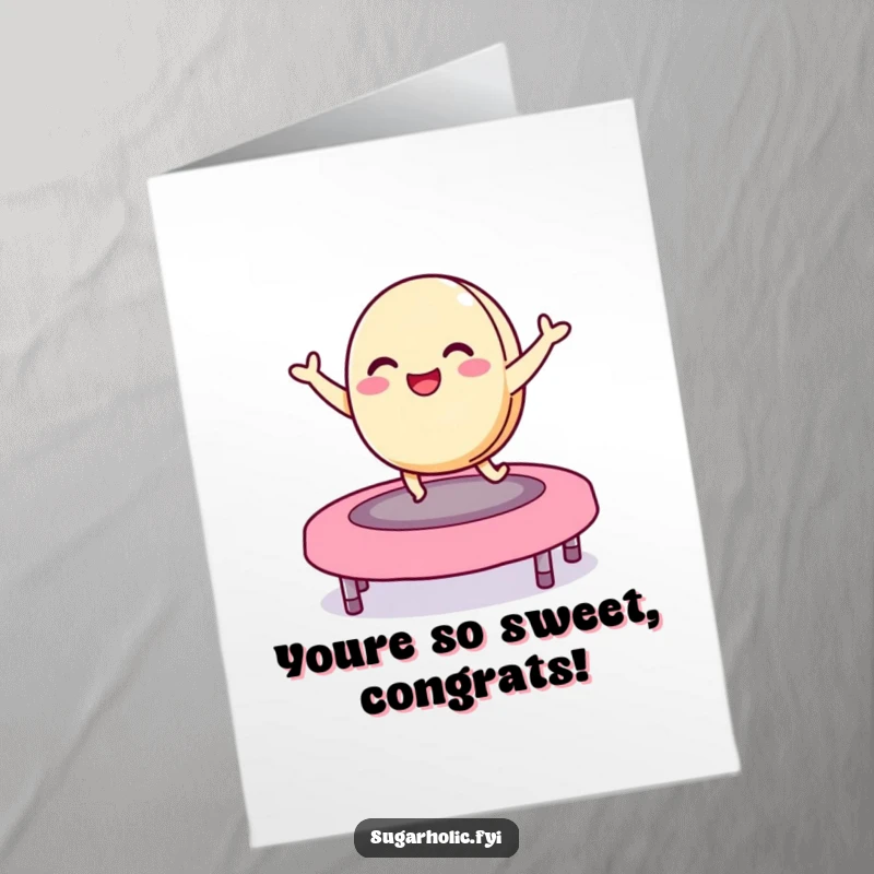 Funny free printable congratulations card featuring a delighted macaron character bouncing energetically on a jelly bean trampoline, celebrating success happily.