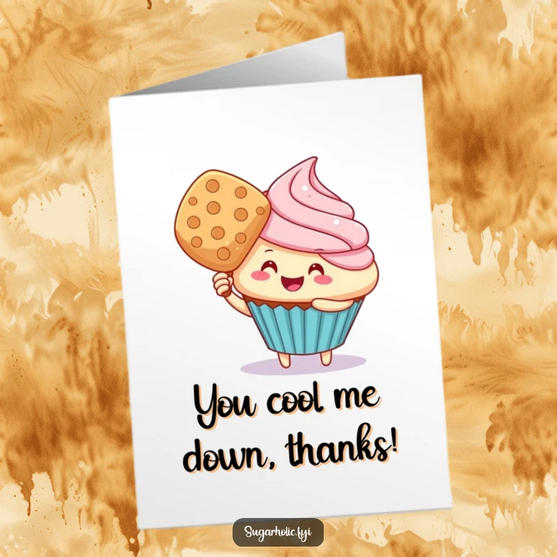 Funny Free Printable Thank You Card: A happy cupcake character comically fanning itself with a wafer, saying thank you.