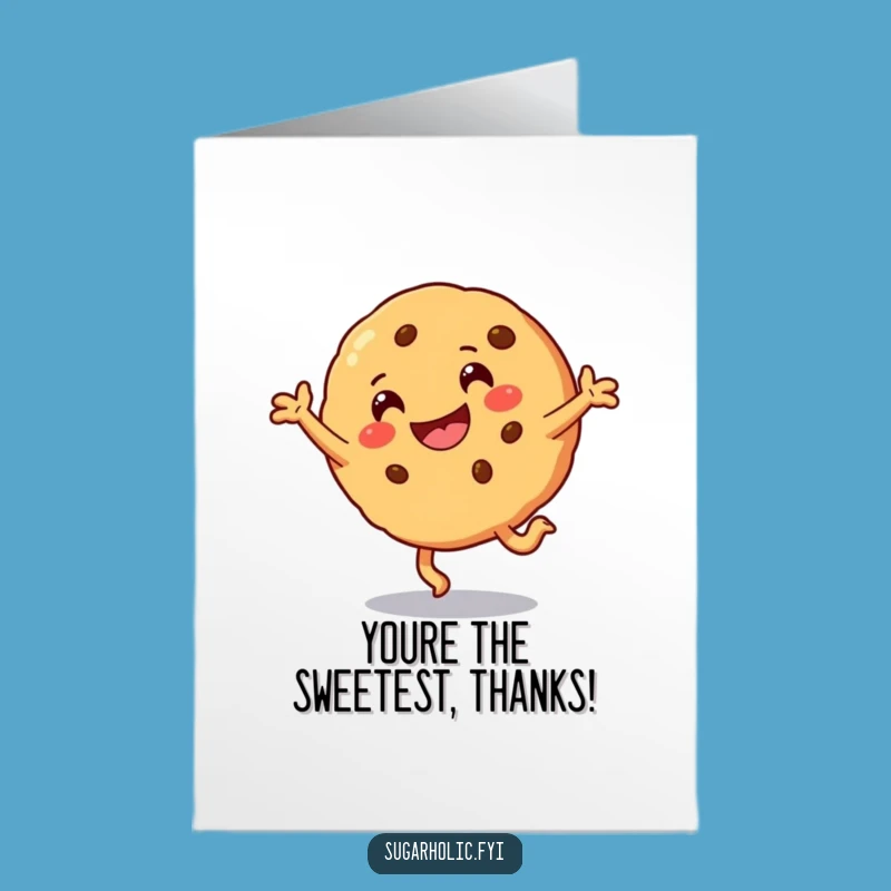 Free Printable Thank You Card: Cookie Cartwheeling Gratitude - Funny Downloadable