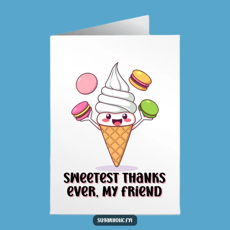 Free Printable Thank You Card: Ice Cream Macaron Juggler, Cute & Funny Downloadable
