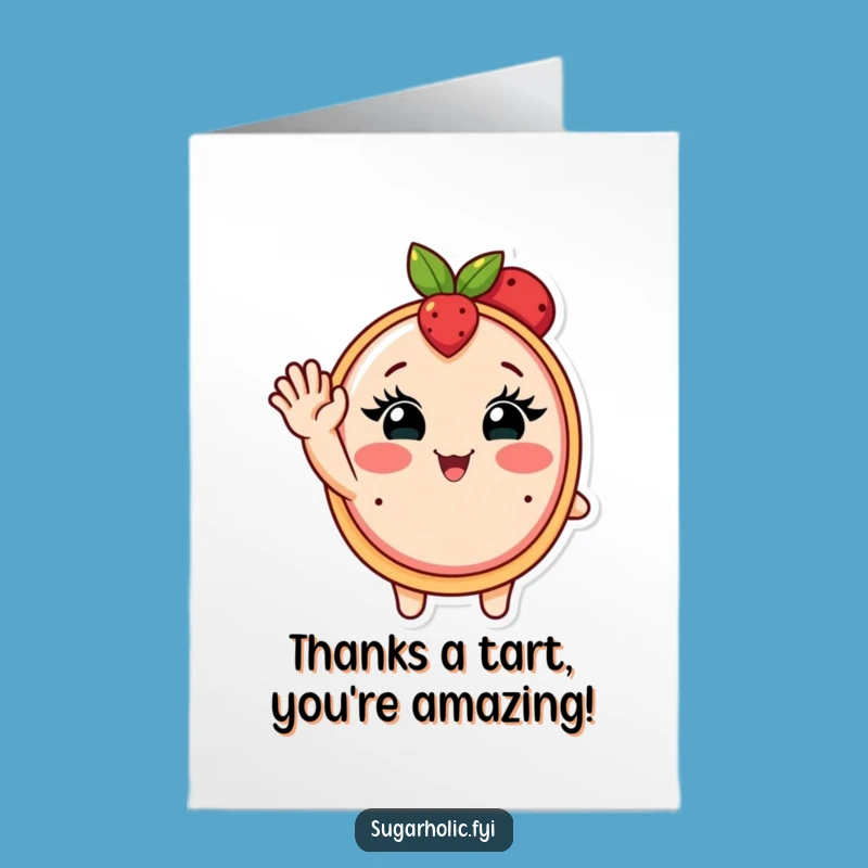 Free Printable Thank You Card: Grateful Tart, Sweet Downloadable Gift