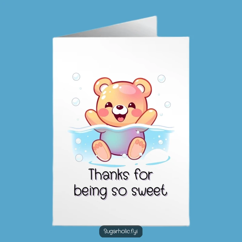 Free Printable Thank You Card: Gummy Bear's Sweet Thanks, Fizzy Downloadable