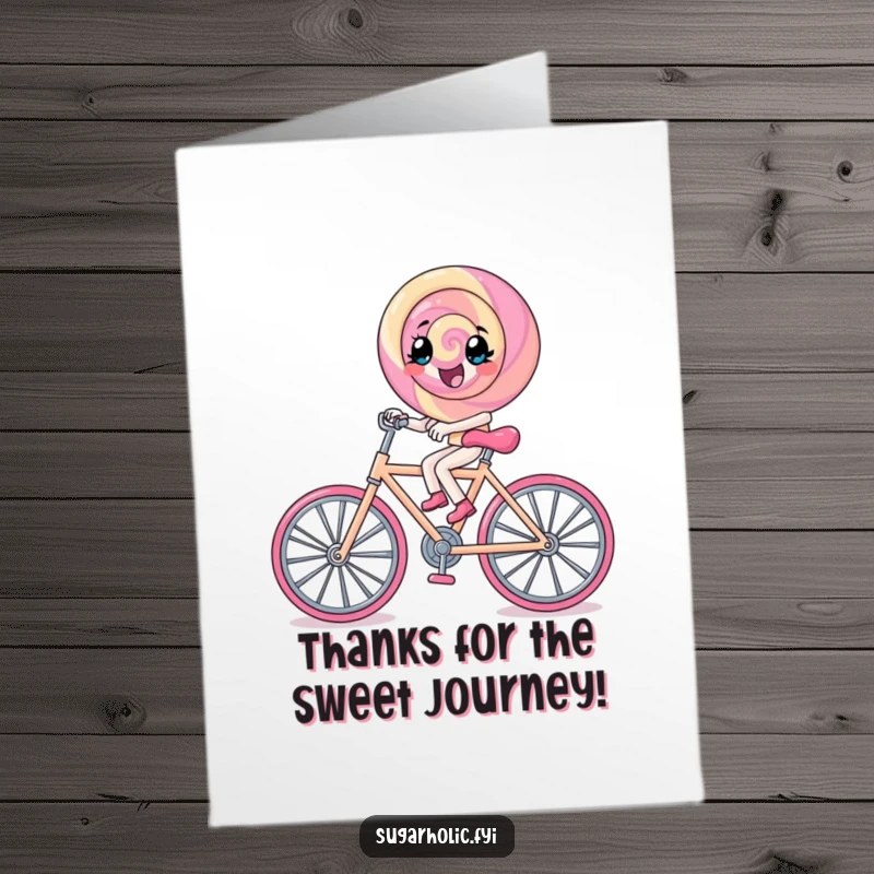 Funny Free Printable Thank You Card: Lollipop character pedals a tiny rock candy bicycle, expressing heartfelt thanks.