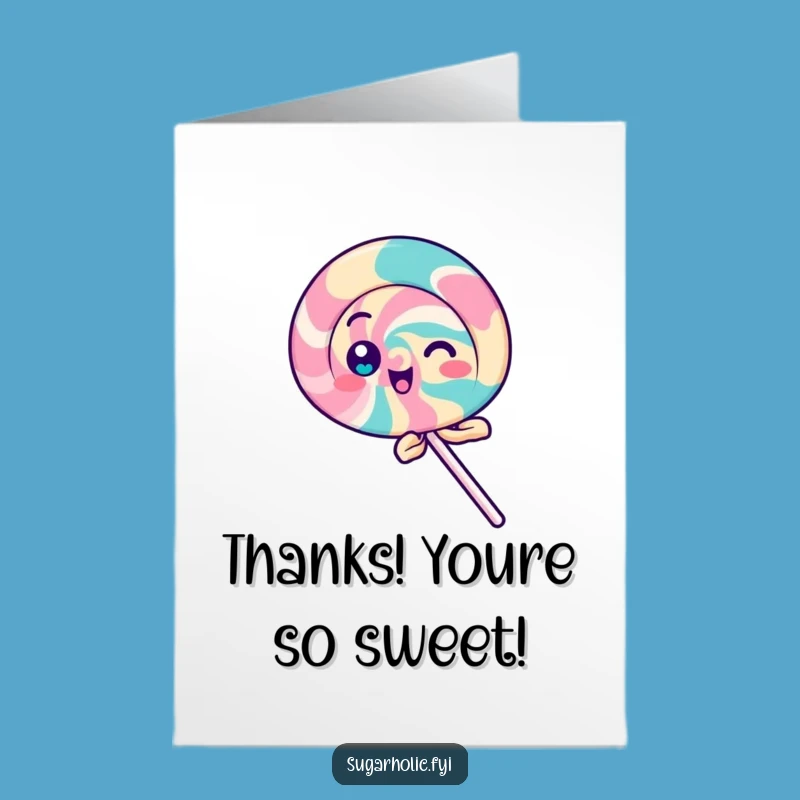 Free Printable Lollipop Thank You Card: Spin of Gratitude Downloadable Thanks