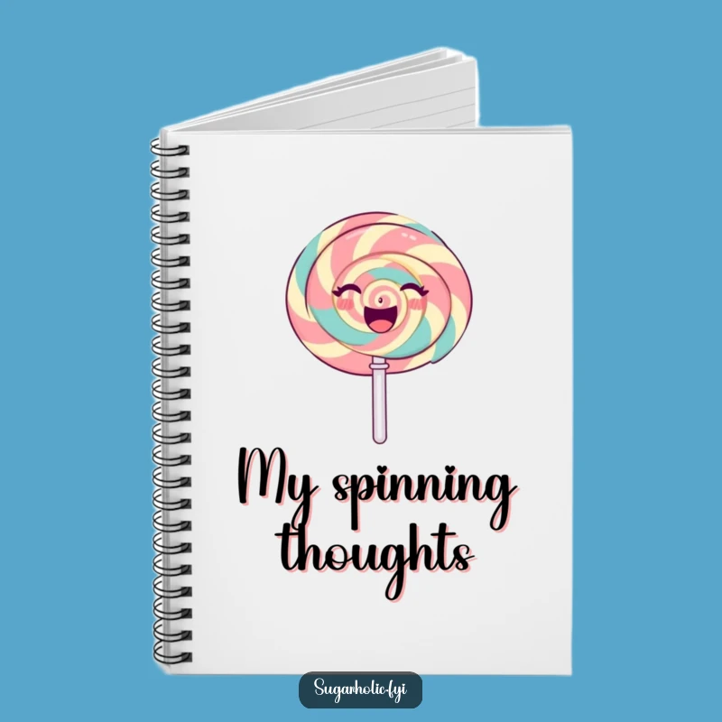 Funny Lollipop Spin Notebook: Jot Down Sweet Thoughts with Joyful Flair